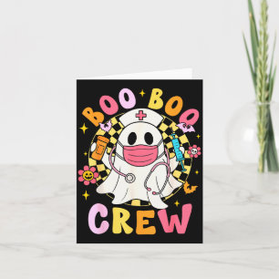 Groovy Boo Boo Crew Nurse Funny Ghost Women Hallow Card