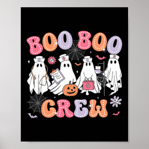 Groovy Boo Boo Crew Nurse Funny Ghost Women Hallow Poster
