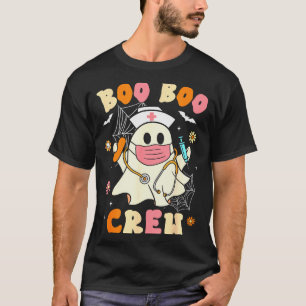 Groovy Boo Boo Crew Nurse Halloween Cute Ghost Wom T-Shirt