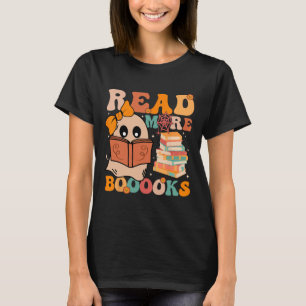 Groovy Booooks Ghost Read More Books Funny Teacher T-Shirt