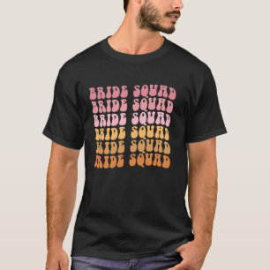 Groovy Bride Squad I Do Crew Wedding Bachelorette T-Shirt