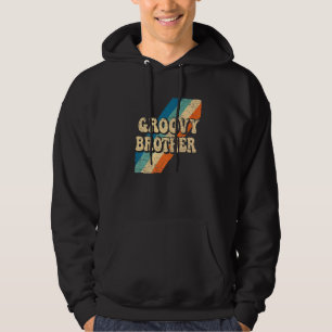 Groovy Brother 70s Aesthetic Nostalgia 1970's Retr Hoodie