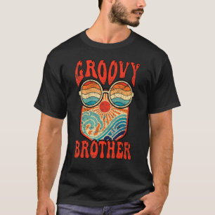 Groovy Brother 70s Aesthetic Nostalgia 1970's Retr T-Shirt