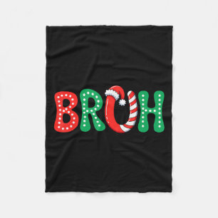 Groovy Bruh Christmas Funny Xmas Kids Teens Boys C Fleece Blanket