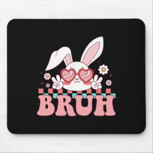 Groovy Bruh Meme Saying Happy Easter Day Bruh Boys Mouse Pad