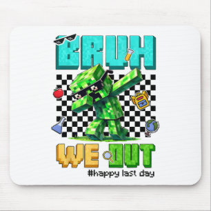 Groovy Bruh We Out Last Day Of School Video Game T Mouse Pad