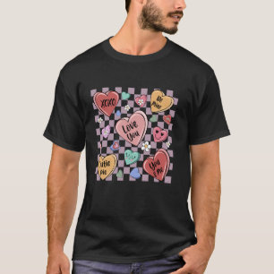 Groovy Candy Conversation Hearts Valentines Day Wo T-Shirt