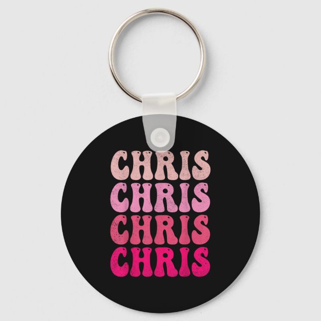 Groovy Chris First Name D I Love Chris Tees Meme  Keychain (Front)