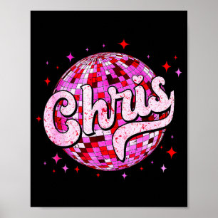 Groovy Chris First Name D I Love Chris Tees Meme  Poster