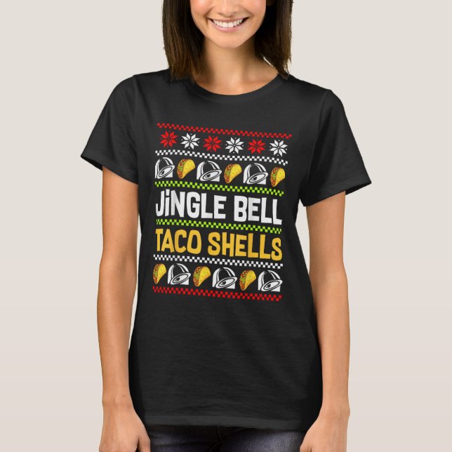 Groovy Christmas Jingle Bells Taco Shells Ugly Xma T-Shirt (Front)