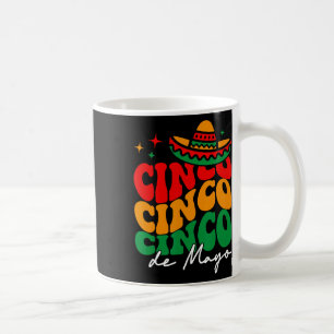 Groovy Cinco De Mayo Shirt Mexican Fiesta 5 De May Coffee Mug