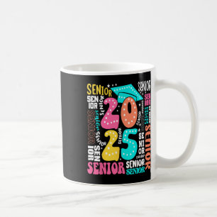 Groovy Cl Of 2025 Senior 2025 Graduation Back To S Coffee Mug