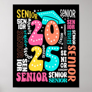Groovy Cl Of 2025 Senior 2025 Graduation Back To S Poster