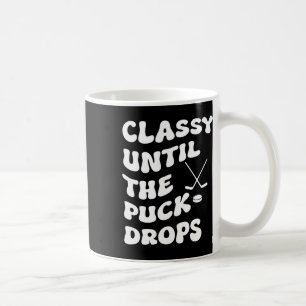 Groovy Cly Until The Puck Drops Hockey Women  Coffee Mug