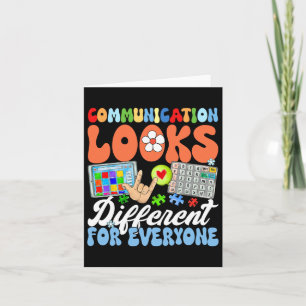 Groovy Communication Looks Different For Everyone Card