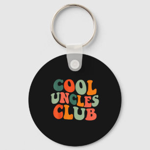 Groovy Cool Uncles Club Funny New Uncle Men  Keychain