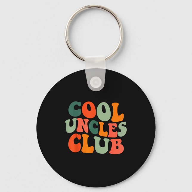 Groovy Cool Uncles Club Funny New Uncle Men  Keychain (Front)