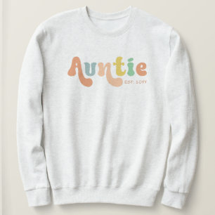 Groovy Custom Auntie Established Gifts for Aunt Sweatshirt