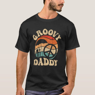 Groovy Daddy 70s Aesthetic Nostalgia 1970 s Retro  T-Shirt