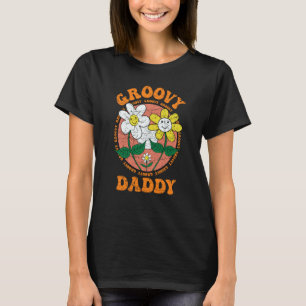 Groovy Daddy 70s Aesthetic Nostalgia 1970's Retro  T-Shirt
