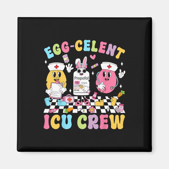 Groovy Easter Day Egg-celent Icu Crew Bunny Nurse  Magnet (Front)