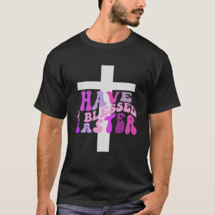 Groovy Easter Have A Blessed Easter Retro Christia T-Shirt