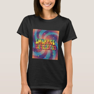Groovy Embrace Neurodiversity ADHD Autism ASD Awar T-Shirt