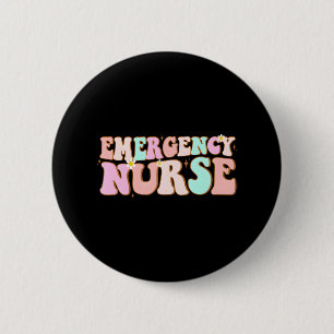 groovy ER Nurse Emergency Nurse School women 2 Inch Round Button