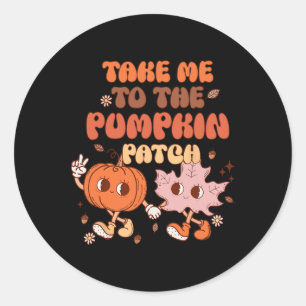 Groovy Fall Thanksgiving Take Me To The Pumpkin Pa Classic Round Sticker