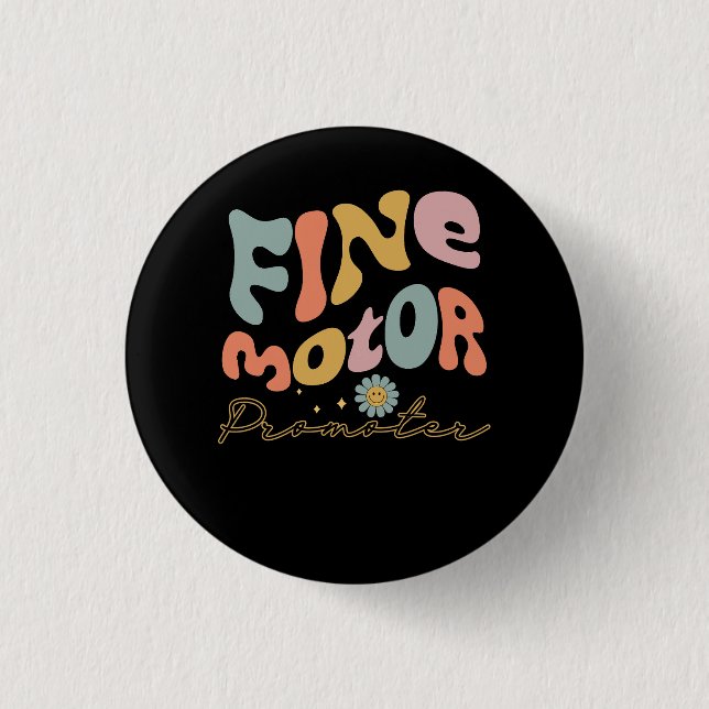 Groovy Fine Motor Promoter Occupational Therapy OT 1 Inch Round Button (Front)