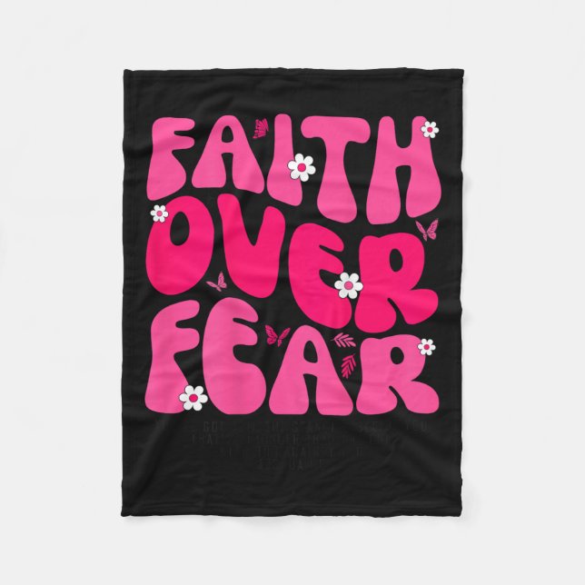 Groovy Floral Faith Over Fear Religious God Christ Fleece Blanket (Front)