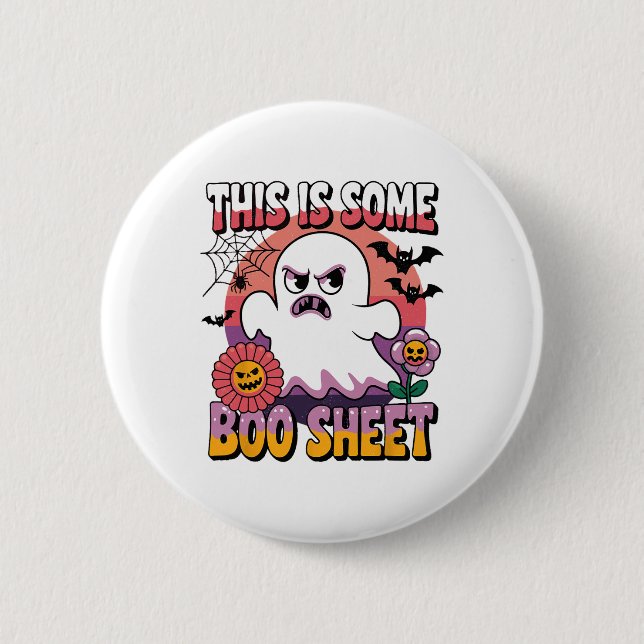 Groovy Ghost This Is Some Boo Sheet Funny Hallowee 2 Inch Round Button (Front)