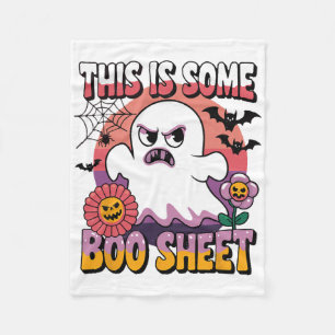 Groovy Ghost This Is Some Boo Sheet Funny Hallowee Fleece Blanket