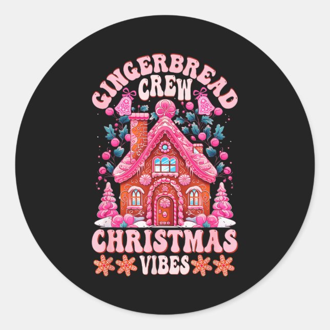 Groovy Gingerbread House Crew Nk Christmas Vibes P Classic Round Sticker (Front)