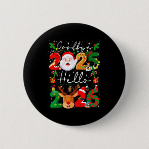 Groovy Goodbye 2025 Hello 2026 Happy New Years Eve 2 Inch Round Button