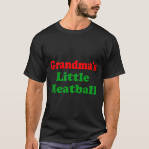 Groovy Grandmas Little Meatball Funny Italian Fami T-Shirt