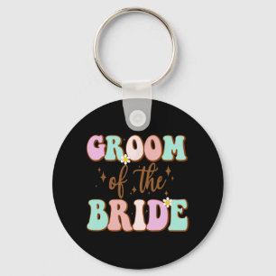Groovy Groom Of The Bride Wedding Shower Mom From  Keychain