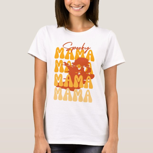 Groovy Halloween Mama cute ghost disturbed funny h T-Shirt (Front)