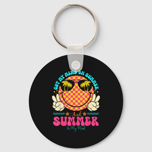 Groovy Happy Face Summer Vibes Got My Mind On Summ Keychain (Front)