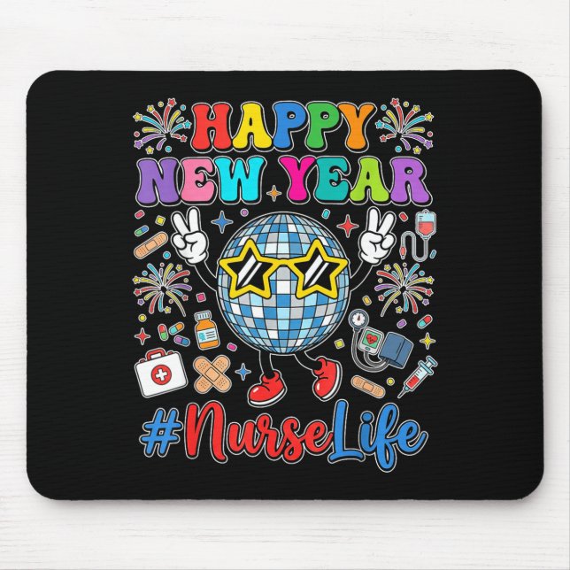 Groovy Happy New Year 2026 Nurse Life Disco Ball F Mouse Pad (Front)