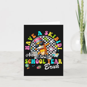 Groovy Have A Skibidi New School Year Bruh Pencil  Card