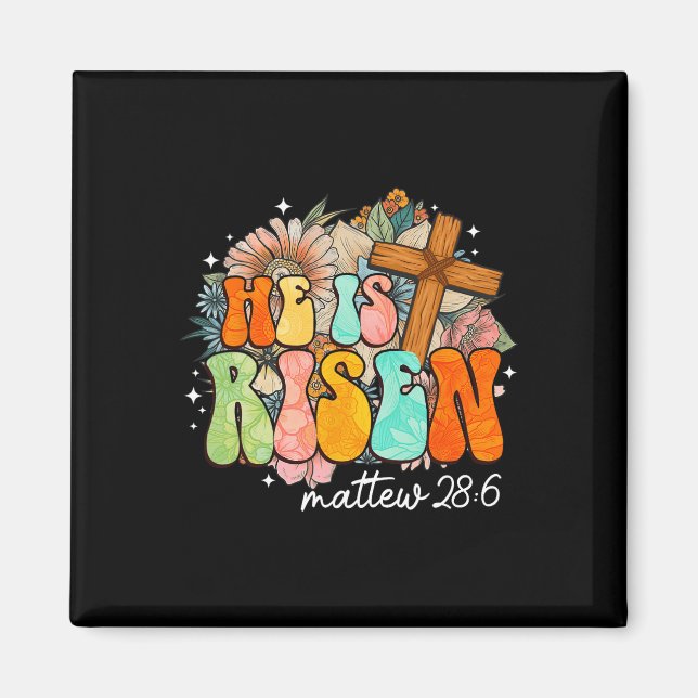 Groovy He Is Risen Cross Jesus Religious Easter Ch Magnet (Front)