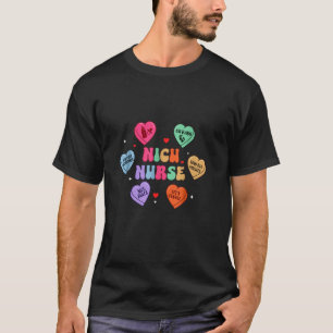 Groovy Heart Candy NICU Nurse Valentines Day Happy T-Shirt