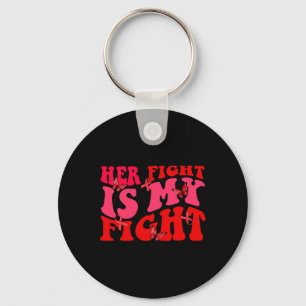 Groovy Her Fight Is My Fight Sickle Cell Awareness Keychain
