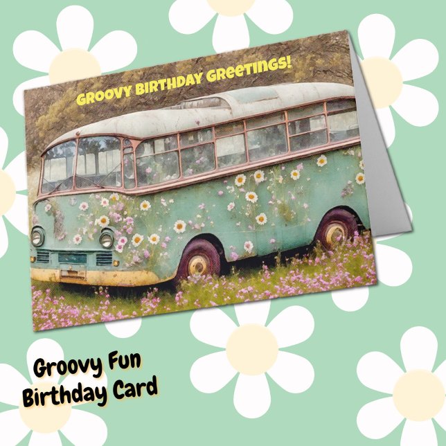 Groovy Hippie Van Bus Fun Birthday Card (Fun Groovy Hippie Style Birthday Card.)