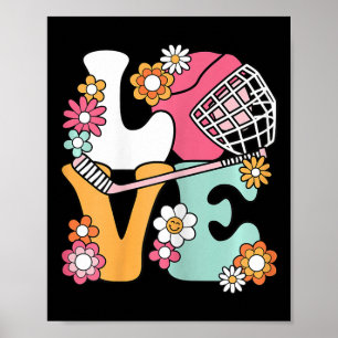 Groovy Hockey Love Ice Hockey Lover Women Girls Cu Poster
