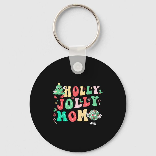 Groovy Holly Xmas Jolly Mom Christmas Vibes Matchi Keychain (Front)