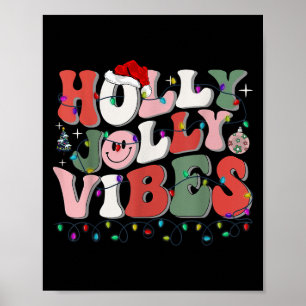 Groovy Holly Xmas Jolly Vibes Christmas Lights San Poster