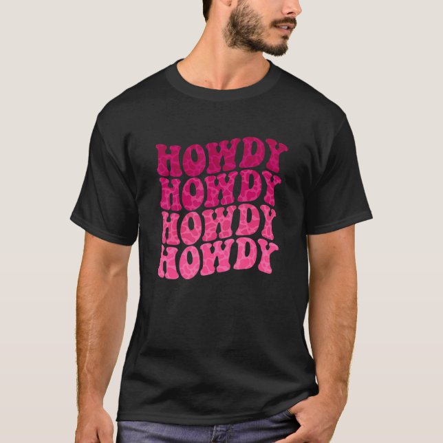 Groovy Howdy Southern Western Girl Country Rodeo C T-Shirt (Front)