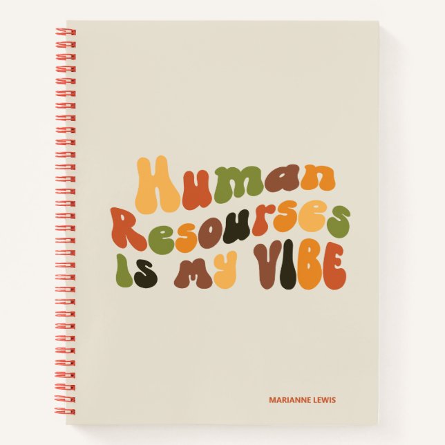 Groovy Human Resources Is My Vibe, HR Notebook (Front)